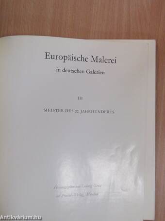 Europäische Malerei in deutschen Galerien III.