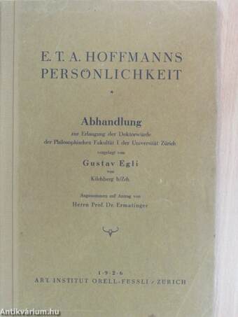 E. T. A. Hoffmanns Persönlichkeit