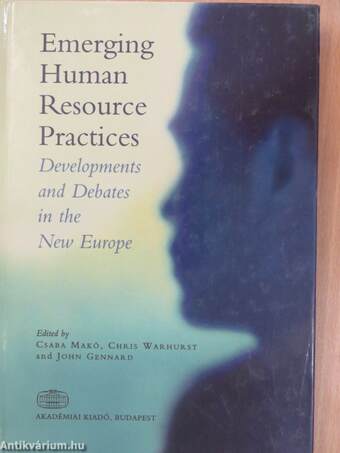 Emerging Human Resource Practices