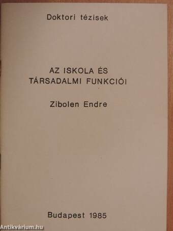 Az iskola és társadalmi funkciói