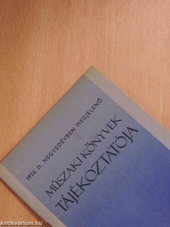 1956 II. negyedévében megjelenő műszaki könyvek tájékoztatója