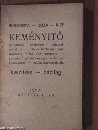 Burgonya - buza - rizs keményitő