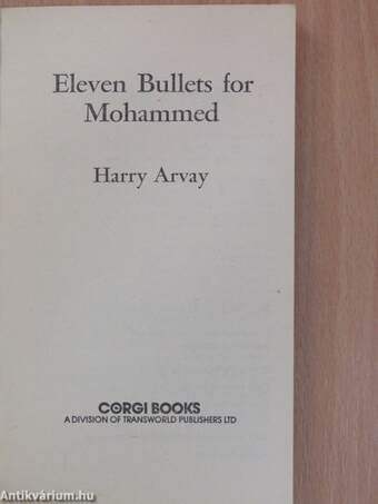 Eleven Bullets for Mohammed