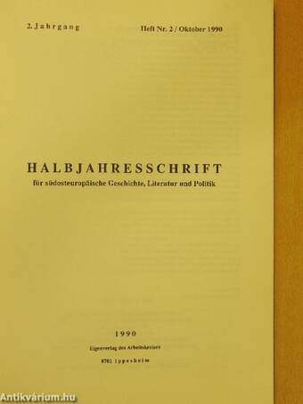 Halbjahresschrift für südosteuropäische Geschichte, Literatur und Politik Oktober 1990