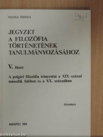 A polgári filozófia irányzatai a XIX. század második felében és a XX. században