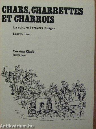 Chars, Charrettes et Charrois