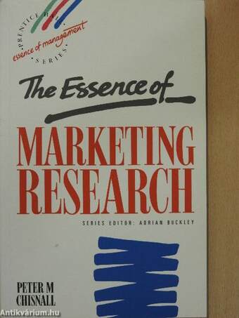 The Essence of Marketing Research