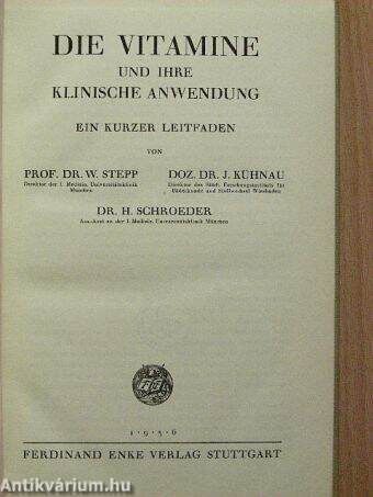 Die Vitamine und ihre Klinische Anwendung