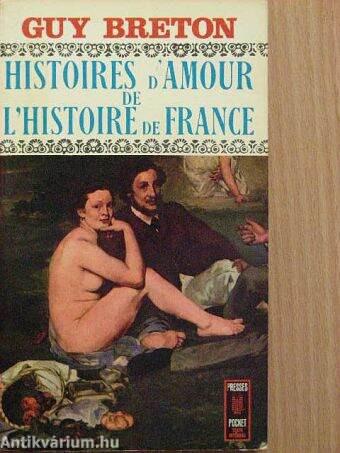 Histoires d'Amour de L'Histoire de France