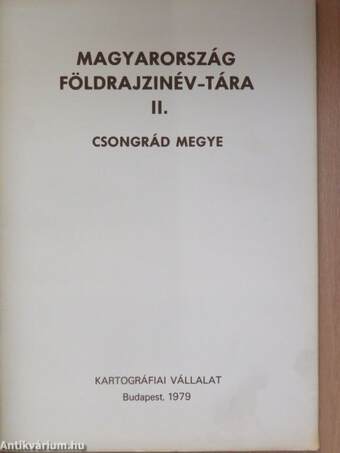 Magyarország földrajzinév-tára II. - Csongrád megye