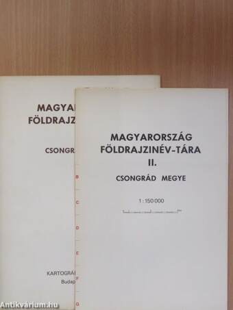 Magyarország földrajzinév-tára II. - Csongrád megye