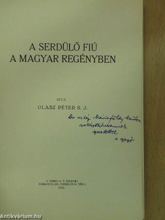 A serdülő fiú a magyar regényben (dedikált példány)