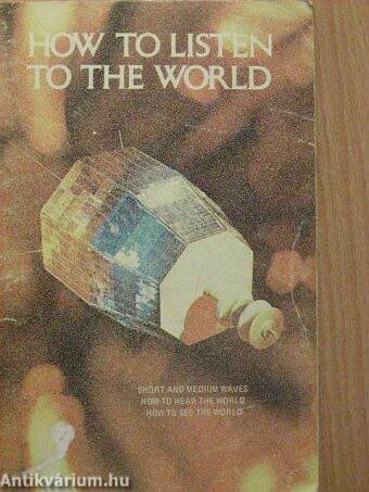 How to listen to the world 1971