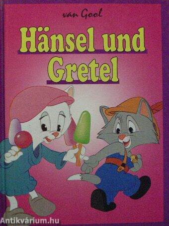 Hänsel und Gretel