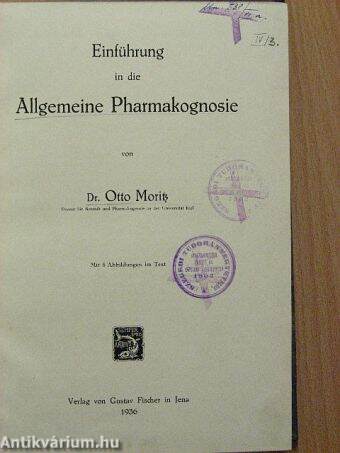 Einführung in die Allgemeine Pharmakognosie