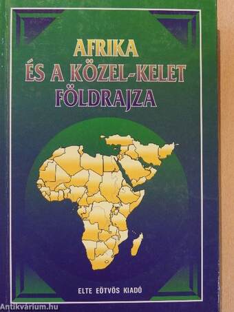 Afrika és a Közel-Kelet földrajza
