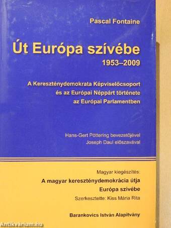 Út Európa szívébe 1953-2009