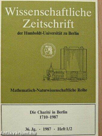 Wissenschaftliche Zeitschrift der Humboldt-Universität zu Berlin 1987. Heft 1/2