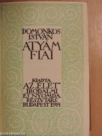 Atyám fiai