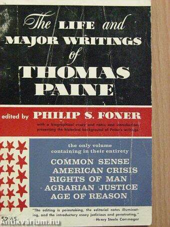 The life and major writings of Thomas Paine
