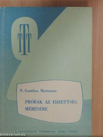 Próbák az edzettség mérésére