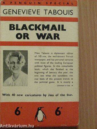 Blackmail or War