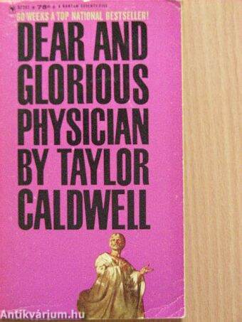 Dear and Glorious Physician