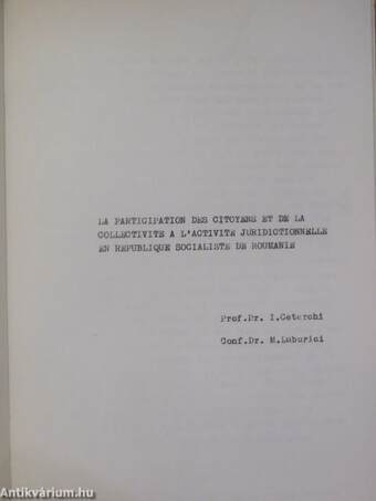 La participation des citoyens et de la collectivite a l'activite juridictionnelle en Republique Socialiste de Roumanie