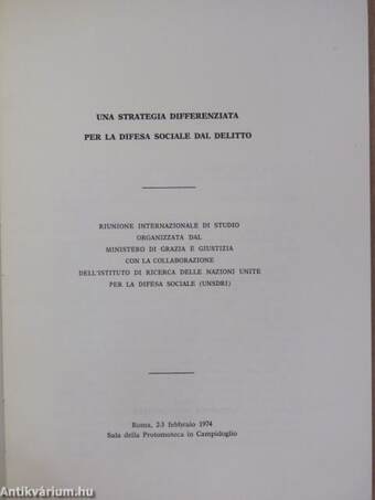 Una strategia differenziata per la difesa sociale dal delitto