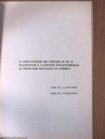 La participation des citoyens et de la collectivite a l'activite juridictionnelle en Republique Socialiste de Roumanie