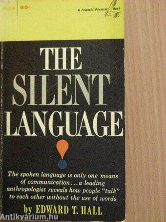 The Silent Language