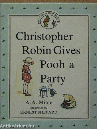 Christopher Robin Gives Pooh a Party