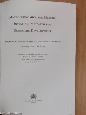 Macroeconomics and Health: Investing in Health for Economic Development