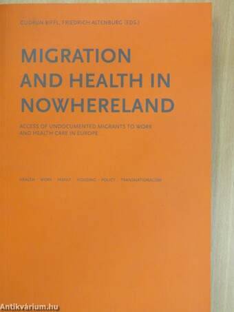 Migration and Health in Nowhereland