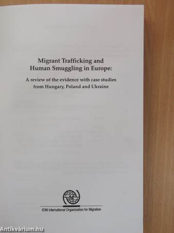 Migrant Trafficking and Human Smuggling in Europe