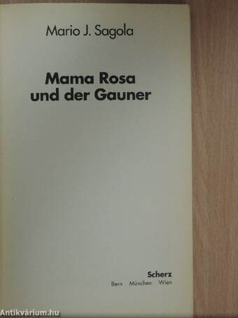 Mama Rosa und der Gauner