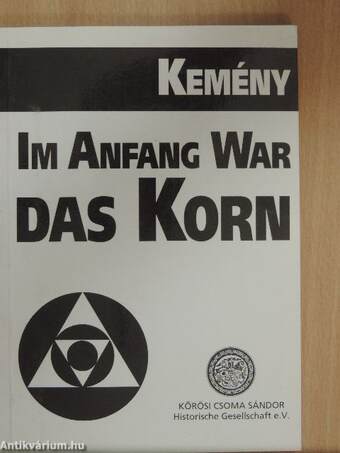 Im Anfang war das Korn