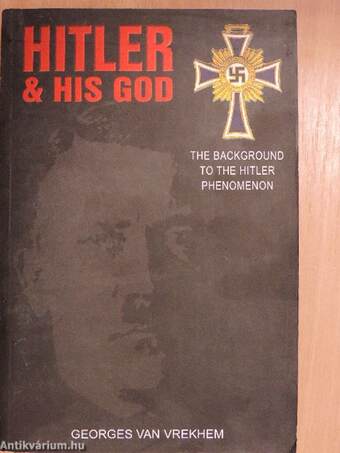 Hitler and his God