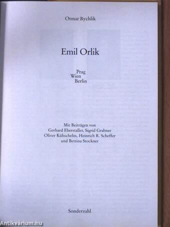 Emil Orlik - Prag, Wien, Berlin