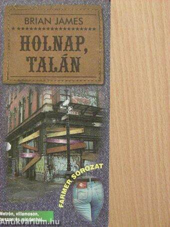 Holnap, talán