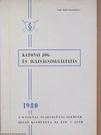 Katonai jog- és igazságszolgáltatás 1980/1.