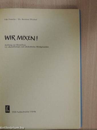 Wir mixen!