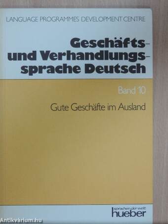 Geschäfts- und Verhandlungssprache Deutsch 10.