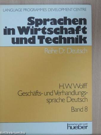 Geschäfts- und Verhandlungssprache Deutsch 8.