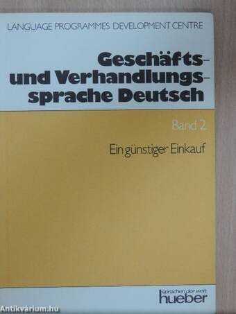 Geschäfts- und Verhandlungssprache Deutsch 2.