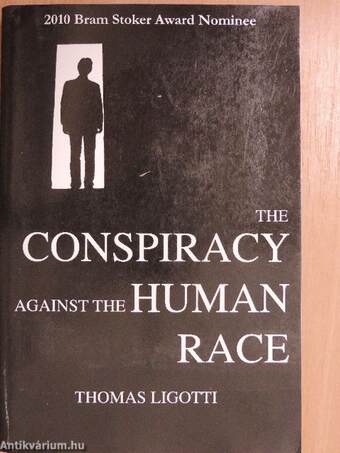 The Conspiracy against the Human Race