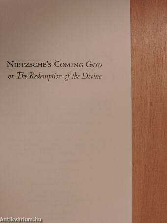 Nietzsche's Coming God