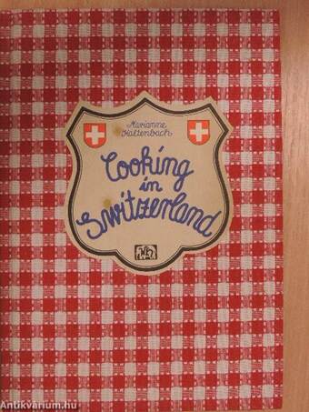 Cooking in Switzerland