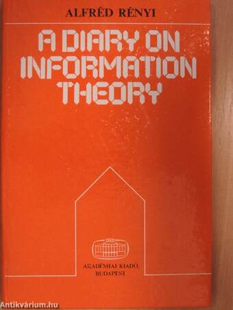 A Diary on Information Theory