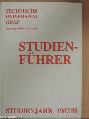 Studienführer der Technischen Universität Graz Studienjahr 1987/88